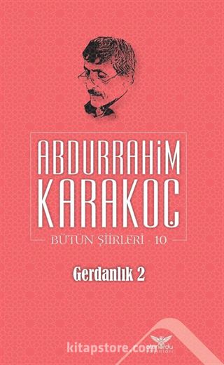 Gerdanlık 2 / Bütün Şiirleri 10