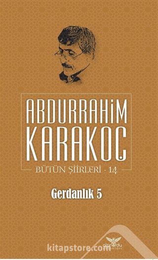 Gerdanlık 5 / Bütün Şiirleri 14