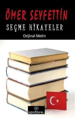 Ömer Seyfettin Seçme Hikayeler