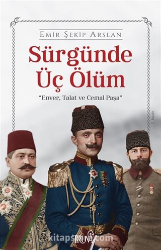 Sürgünde Üç Ölüm