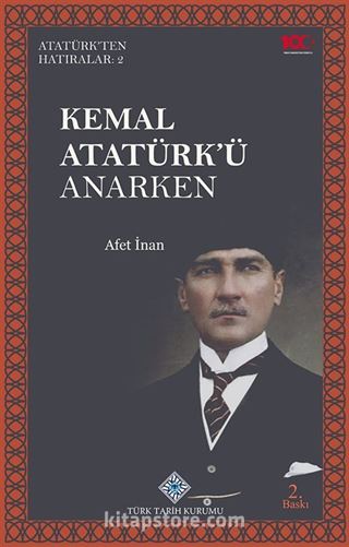 Kemal Atatürk'ü Anarken