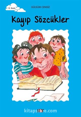 Kayıp Sözcükler (Tomurcuk Kitaplar 20)