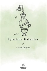 İçimizde Kalanlar