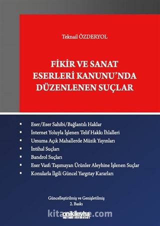 Fikir ve Sanat Eserleri Kanunu'nda Düzenlenen Suçlar