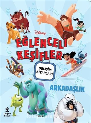 Disney Eğlenceli Keşifler Arkadaşlık Gelişim Kitabı