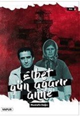 Elbet Gün Ağarır Anne