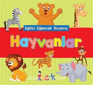 Hayvanlar / Eğitici Eğlenceli Boyama