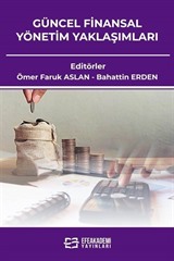 Güncel Finansal Yönetim Yaklaşımları