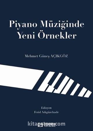 Piyano Müziğinde Yeni Örnekler