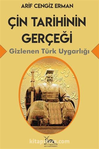 Çin Tarihinin Gerçeği