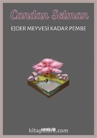 Ejder Meyvesi Kadar Pembe