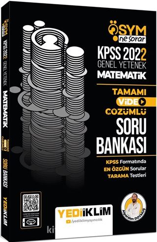 2022 KPSS Genel Yetenek Ösym Ne Sorar Matematik Tamamı Video Çözümlü Soru Bankası