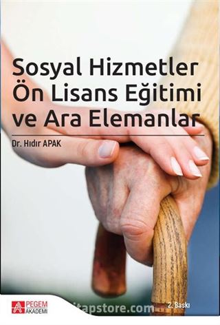 Sosyal Hizmetler Ön Lisans Eğitimi ve Ara Elemanlar