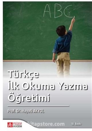 Türkçe İlkokuma Yazma Öğretimi