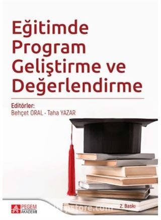 Eğitimde Program Geliştirme ve Değerlendirme