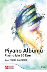 Piyano Albümü Piyano İçin 30 Eser