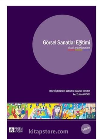 Görsel Sanatlar Eğitimi