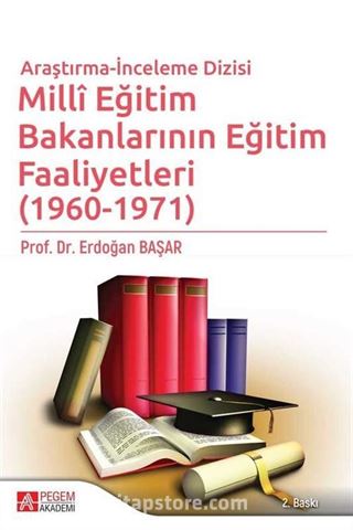 Millî Eğitim Bakanlarının Eğitim Faaliyetleri (1960-1971)