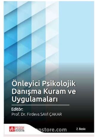 Önleyici Psikolojik Danışma Kuram ve Uygulamaları