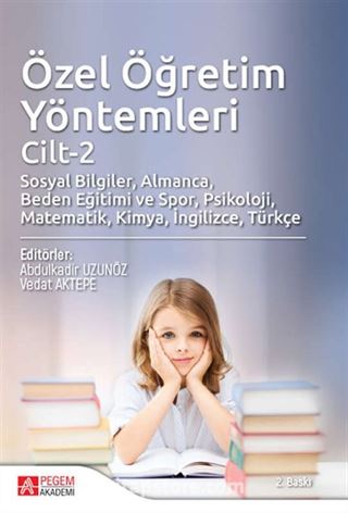 Özel Öğretim Yöntemleri (Cilt 2)