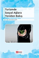 Turizmde Sosyal Ağlara Yeniden Bakış