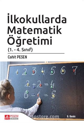 İlkokullarda Matematik Öğretimi (1. - 4. Sınıf)