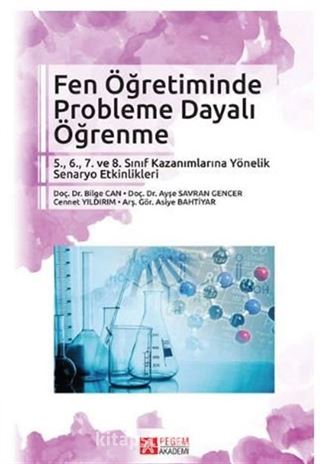 Fen Öğretiminde Probleme Dayalı Öğrenme