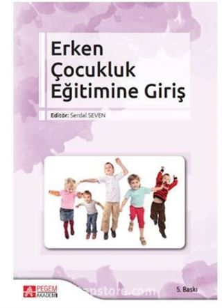 Erken Çocukluk Eğitimine Giriş