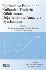 Eğitimde ve Psikolojide Kullanılan Testlerin Kültürlerarası Değerlendirme Amacıyla