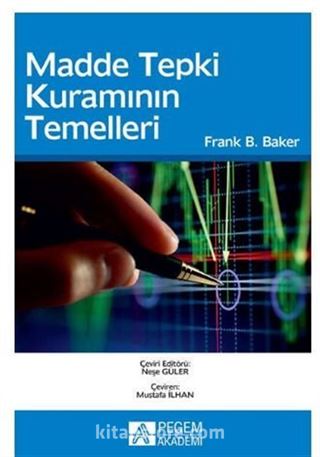 Madde Tepki Kuramının Temelleri