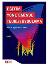 Eğitim Yönetiminde Teori ve Uygulama