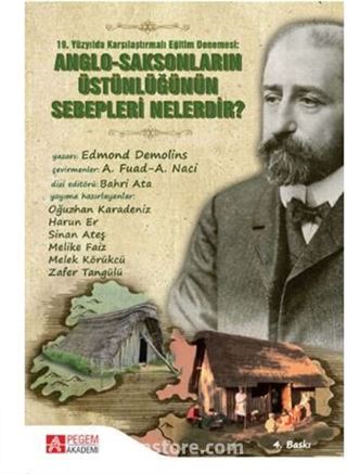 19.Yüzyılda Karşılaştırılmalı Eğitim Denemesi: Anglo-Saksonların Üstünlüğünün Sebepleri Nelerdir?