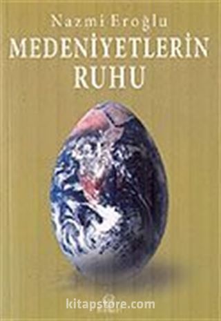 Medeniyetlerin Ruhu