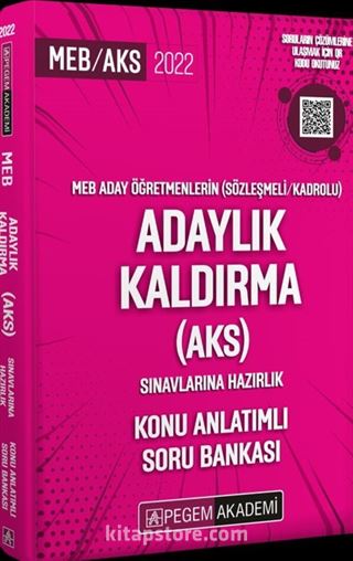 2022 Meb Aday Öğretmenleri (Sözleşmeli/kadrolu) Adaylık Kaldırma (AKS) Sınavlarına Hazırlık Konu Anlatımlı Soru Bankası