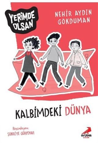 Kalbimdeki Dünya