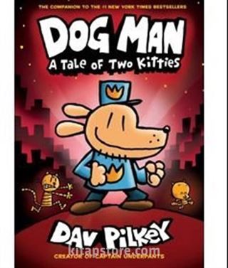 Dog Man: A Tale of Two Kitties