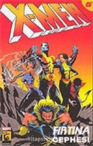 X-Men Süper Cilt Sayı 6/ Fırtına Cephesi