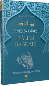 Halid-i Bağdadi / Güneşler Güneşi Hidayet Öncüleri 10