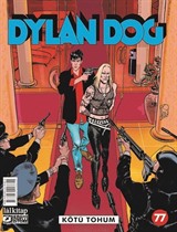 Dylan Dog Sayı 77 / Kötü Tohum