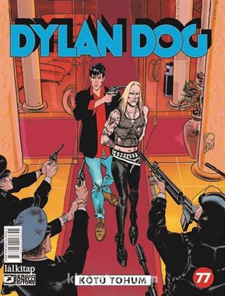 Dylan Dog Sayı 77 / Kötü Tohum