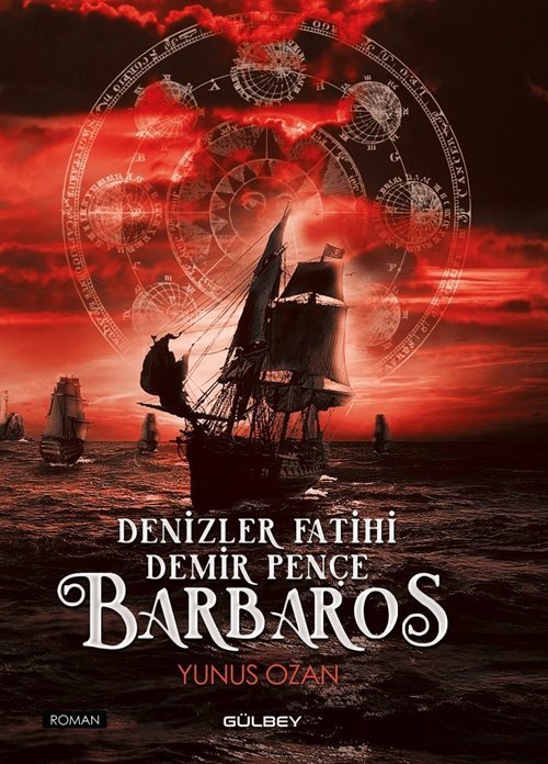 Denizler Fatihi Demir Pençe Barbaros