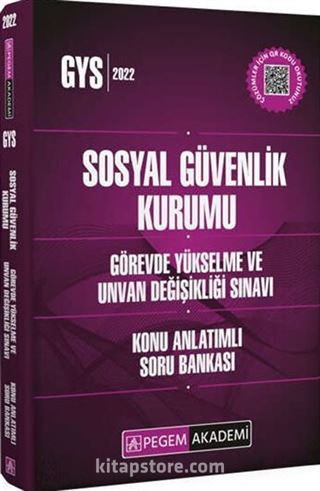 GYS Sosyal Güvenlik Kurumu Görevde Yükselme ve Ünvan Değişikliği Sınavları Konu Anlatımlı Soru Bankası