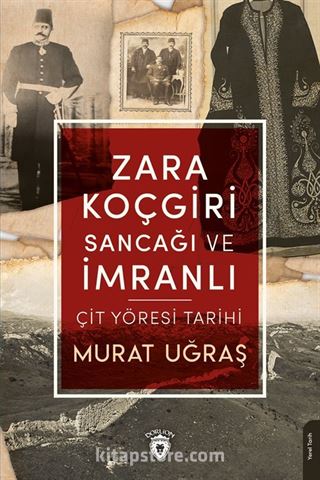 Zara Koçgiri Sancağı ve İmranlı