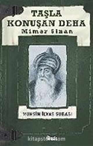 Taşla Konuşan Deha: Mimar Sinan