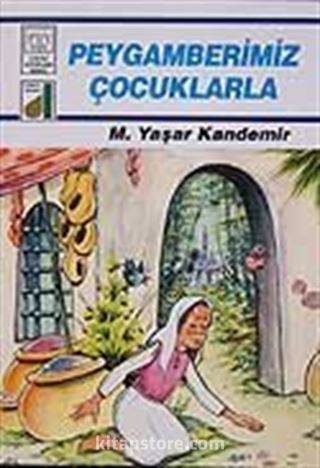 Peygamberimiz Çocuklarla