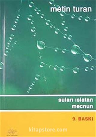 Suları Islatan Mecnun