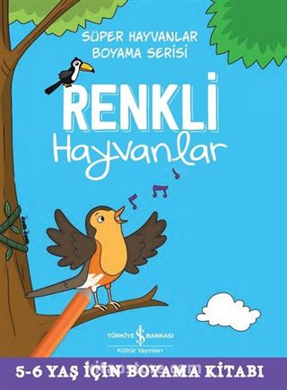 Renkli Hayvanlar / Süper Hayvanlar Boyama Serisi