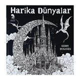 Harika Dünyalar Yetişkinler İçin Boyama Kitabı