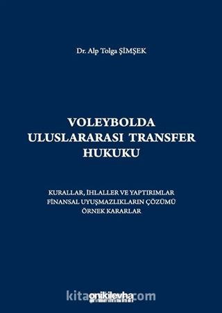 Voleybolda Uluslararası Transfer Hukuku