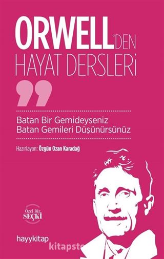 Orwell'den Hayat Dersleri